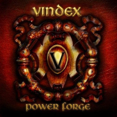 Vindex: "Power Forge" – 2005